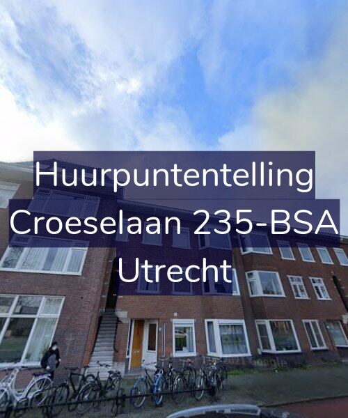 Foto gevel Huurpuntentelling voor Croeselaan 235-BSA, Utrecht
