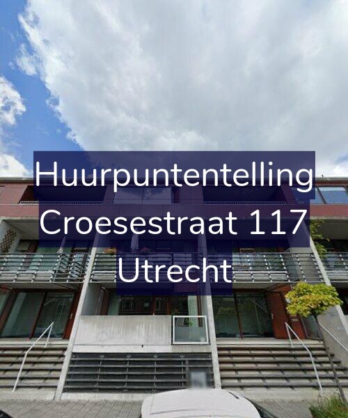 Foto gevel Huurpuntentelling voor Croesestraat 117, Utrecht