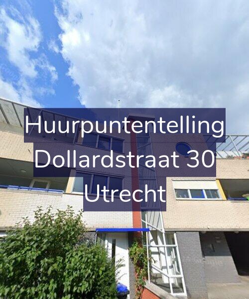 Foto gevel Huurpuntentelling voor Dollardstraat 30, Utrecht